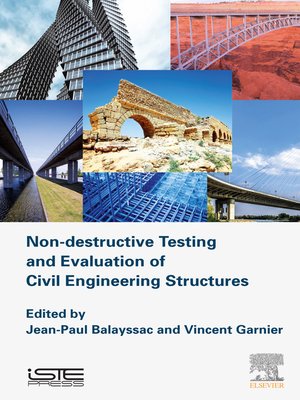 cover image of Non-destructive Testing and Evaluation of Civil Engineering Structures